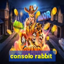 consolo rabbit